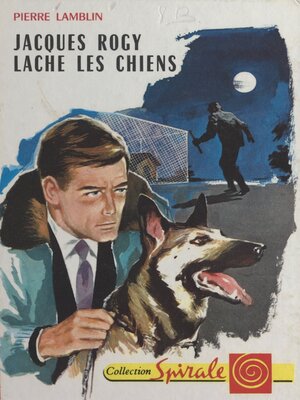 cover image of Jacques Rogy lâche les chiens